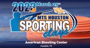 MTS Houston Sporting Clays
Location: American Shooting Center, Houston, TX
Date: 25 March